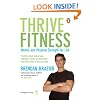 Thrive Fitness: Mental and Physical Strength for Life