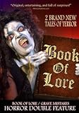 Book of Lore / Grave Mistakes (Horror Double Feature)