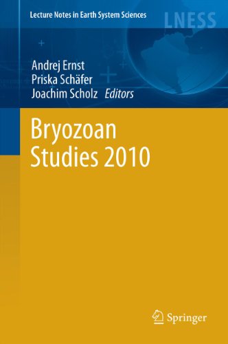 Bryozoan Studies 2010: 143 (Lecture Notes in Earth System Sciences)