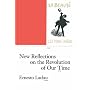 New Reflections on the Revolution of Our Time (Phronesis)