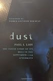 Dust: The Inside Story of its Role in the September 11th Aftermath