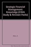 Stage four : strategic financial management : knowledge