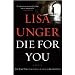 Die for You: A Novel