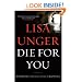 Die for You: A Novel