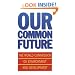Our Common Future (Oxford Paperbacks)