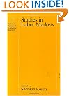 Studies in Labor Markets (National Bureau of Economic Research Universities-National Bureau Conference Ser)