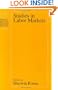 Studies in Labor Markets (National Bureau of Economic Research Universities-National Bureau Conference Ser)