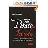 The Pirate Inside: Building a Challenger Brand Culture Within Yourself and Your Organization