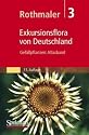 Rothmaler - Exkursionsflora von Deutschland, Bd. 3: Gef&auml;&szlig;pflanzen. Atlasband