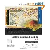 Exploring AutoCAD Map 3D 2012 By Sham Tickoo