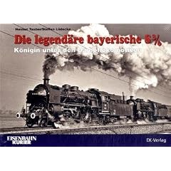 100 Jahre bayerische S 3/6: K�nigin unter den Dampflokmotiven
