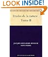 Etudes de la nature . Tome II (French Edition)