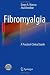 Search : Fibromyalgia: A Practical Clinical Guide