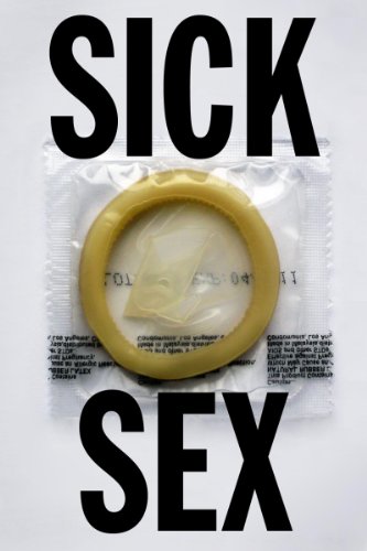 Sick Sex Sick Sex
