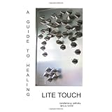guide to healing lite touch