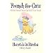 French for Cats: All the French Your Cat Will Ever Need