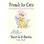 French for Cats: All the French Your Cat Will Ever Need