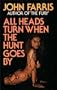 All Heads Turn When the Hunt Goes by (Raven S)