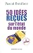 50 id�es re�ues sur l'�tat du monde