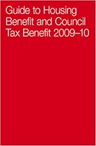 Guide to Housing Benefit and Council Tax Benefit 2009-10