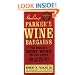 Parker's Wine Bargains: The World's Best Wine Values Under $25