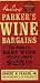 Parker's Wine Bargains: The World's Best Wine Values Under $25