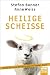 Heilige Scheiße: Wären wir ohne Religion wirklich besser dran?