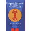 Cutting Through Spiritual Materialism