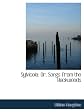 Sylvicola: Or Songs From The Backwoods (1878)