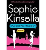 I've Got Your Number [ I'VE GOT YOUR NUMBER ] by Kinsella, Sophie (Author) Feb-14-2012 [ Hardcover ] Books
