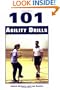 101 Agility Drills (101 Drills)