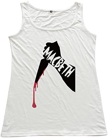 We Are A Manufacturer Who Specialized In Making High-quality T-Shirt. It Is A Good Idea For Gifts. Macbeth Tank Top M White For Women.