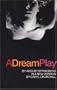 A Dream Play