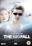 The Big Fall [DVD] [2007]
