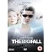 The Big Fall [DVD] [2007]