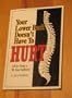 Your lower back doesn't have to hurt!: Advice from a 30-year sufferer!