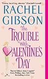 The Trouble With Valentine's Day