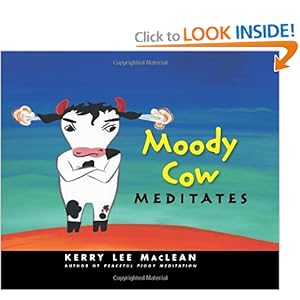 Moody Cow Meditates