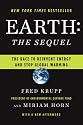 Earth: The Sequel: The Race to Reinvent Energy and Stop Global Warming
