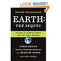 Earth: The Sequel: The Race to Reinvent Energy and Stop Global Warming