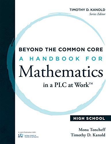 Beyond the Common Core: A Handbook for Mathematics in a PLC at WorkTM, High School (Solutions)
