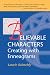 Believable Characters: Creating with Enneagrams