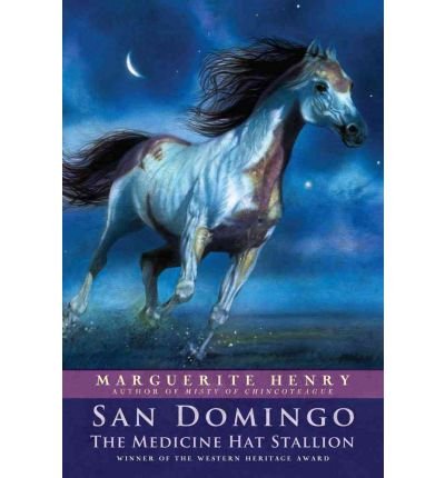 [ San Domingo: The Medicine Hat Stallion Henry, Marguerite ( Author ) ] { Paperback } 1992