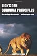 Lion's Den Survival Principles: For Media Professionals . . . and Others