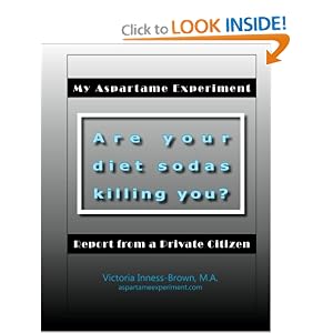 My Aspartame Experiment: Report from a Private Citizen