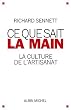 Ce que sait la main : La culture de l'artisanat