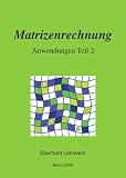 Produkt-Bild: Matrizenrechnung - Anwendungen Teil 2