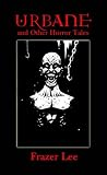 Urbane and Other Horror Tales
