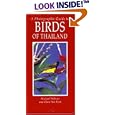 Photographic Guide to Birds of Thailand by Michael Webster and Chew Yen Fook