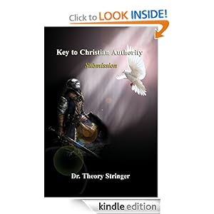 Key to Christian Authority: Submission Theory Stringer